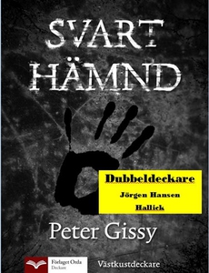 Svart hämnd - Hallick (e-bok) av Peter Gissy, J