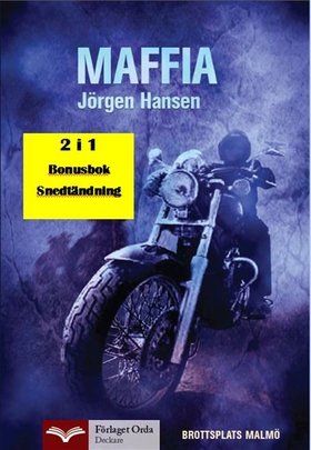 Maffia - Snedtändning (e-bok) av Jörgen Hansen