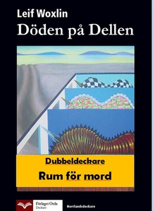 Döden på Dellen - Rum för mord (e-bok) av Leif