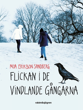 Flickan i de vindlande gångarna (e-bok) av Moa 