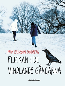 Flickan i de vindlande gångarna (e-bok) av Moa