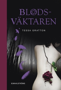 Blodsväktaren (e-bok) av Tessa Gratton