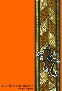 Murklan och Drömtiden (e-bok) av Bengt Berggren