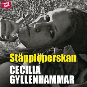 Stäpplöperskan (ljudbok) av Cecilia Gyllenhamma