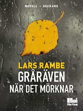 Gråräven - När det mörknar (e-bok) av Lars Ramb