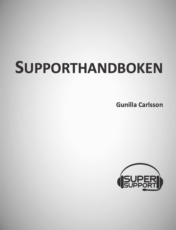 Supporthandboken (e-bok) av Gunilla Carlsson