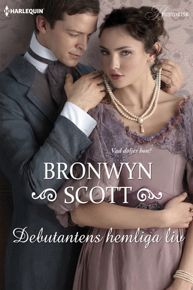 Debutantens hemliga liv (e-bok) av Bronwyn Scot