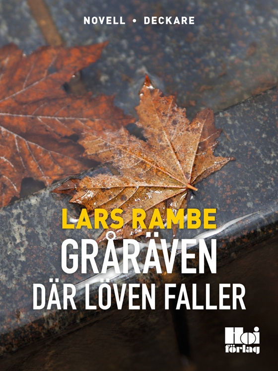 Gråräven 2 - Där löven faller