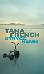 Otrygg hamn (e-bok) av Tana French
