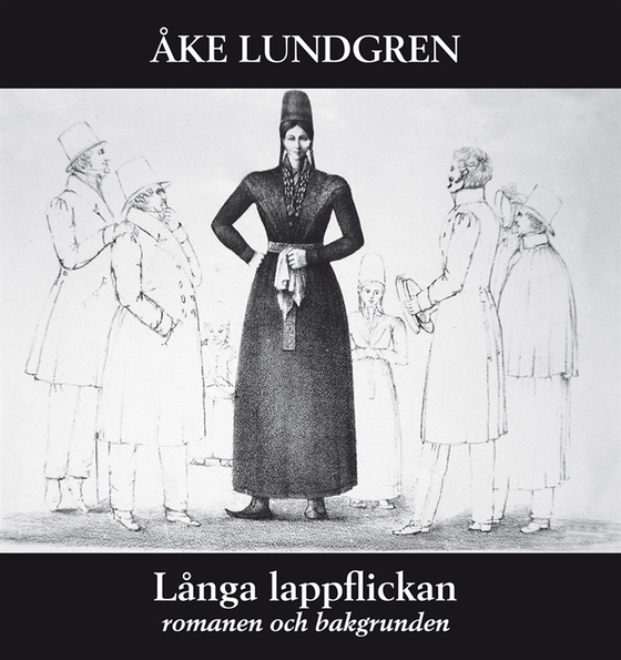 Långa lappflickan - romanen och bakgrunden