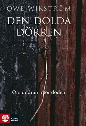 Den dolda dörren (e-bok) av Owe Wikström