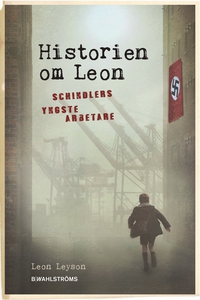 Historien om Leon - Schindlers yngste arbetare