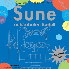 Sune och roboten Rudolf (ljudbok) av Sören Olss