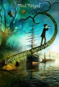 Smugglarens hemlighet (e-bok) av Maud Mangold