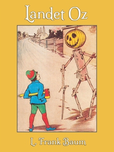Landet Oz (e-bok) av L. Frank Baum