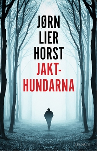 Jakthundarna (e-bok) av Jørn Lier Horst