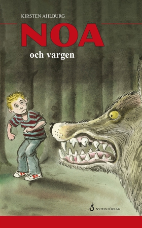 Noa och vargen (e-bok) av Kirsten Ahlburg