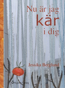 Nu är jag kär i dig (e-bok) av Jessika Berglund