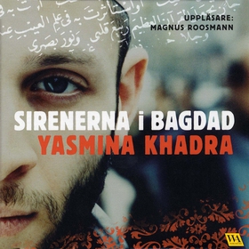 Sirenerna i Bagdad (ljudbok) av Yasmin Khadra