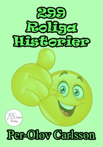 299 Roliga Historier (e-bok) av Per-Olov Carlss