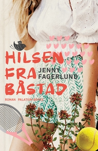 Hilsen fra Båstad (e-bog) af Jenny Fa