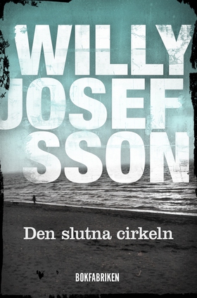Den slutna cirkeln (e-bok) av Willy Josefsson