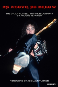 As Above, So Below : The Unauthorized Yngwie Ma