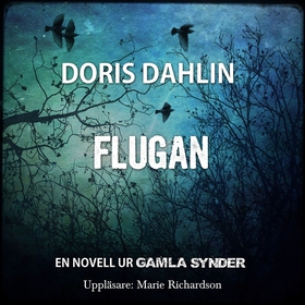 Flugan (ljudbok) av Doris Dahlin