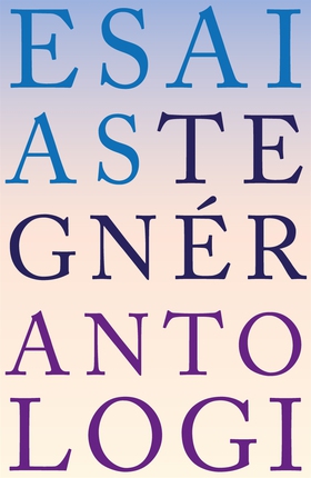Antologi (e-bok) av Esaias Tegnér