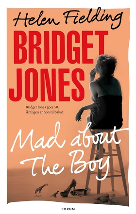 Bridget Jones : mad about the boy (e-bok) av He