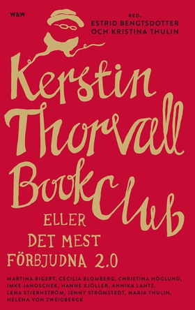 Kerstin Thorvall Book Club eller Det mest förbj