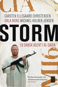 Storm - En dansk agent i alQaida (e-bok) av Ca