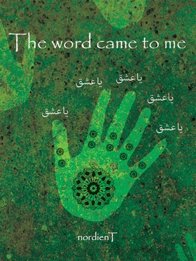 The word came to me (e-bok) av Namdar Nasser