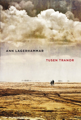 Tusen tranor (e-bok) av Ann Lagerhammar