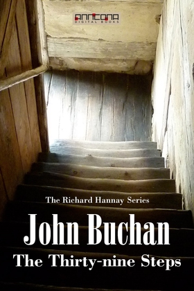The Thirty-Nine Steps (e-bok) av John Buchan