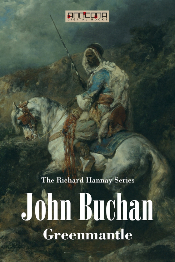 Greenmantle (e-bok) av John Buchan