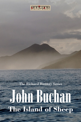 The Island of Sheep (e-bok) av John Buchan