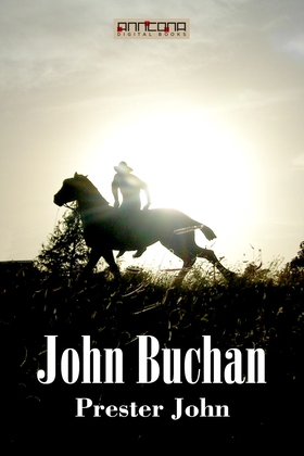 Prester John (e-bok) av John Buchan