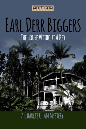 The House Without a Key (e-bok) av Earl Derr Bi