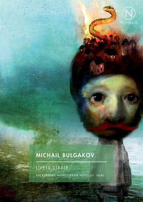 Livets stråle (e-bok) av Michail Bulgakov