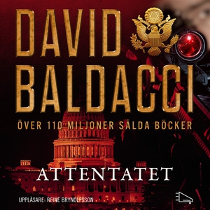 Attentatet (ljudbok) av David Baldacci