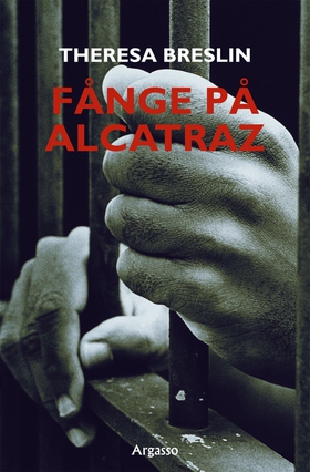 Fånge på Alcatraz (e-bok) av Theresa Breslin