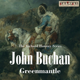 Greenmantle (ljudbok) av John Buchan