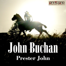 Prester John (ljudbok) av John Buchan
