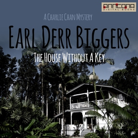 The House Without a Key (ljudbok) av Earl Derr 