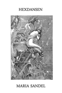 Hexdansen (e-bok) av Maria Sandel