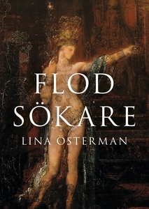 Flodsökare (e-bok) av Lina Österman