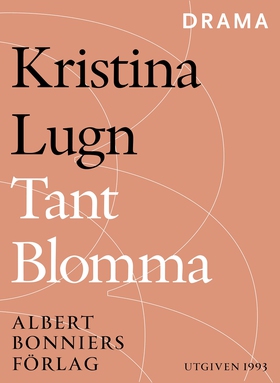 Tant Blomma (e-bok) av Kristina Lugn