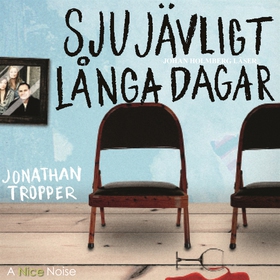 Sju jävligt långa dagar (ljudbok) av Jonathan T