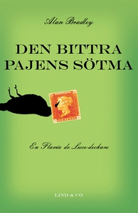 Den bittra pajens sötma (e-bok) av Alan Bradley